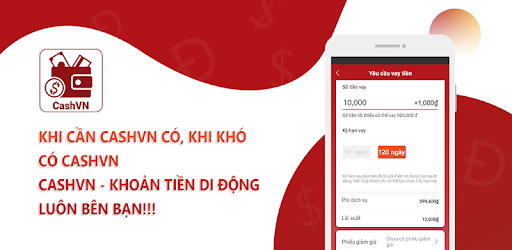 App Cashvn – Công cụ Vay tiền online uy tín không thế chấp