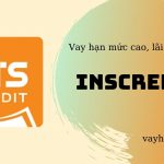 Vay InsCredit – Một lần đăng ký, tùy ý sử dụng